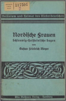 Nordische Frauen : Schleswig-Holsteinische Sagen