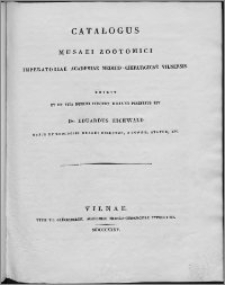 Catalogus Musaei Zootomici Imperatoriae Academiae Medico-Chirurgicae Vilnensis : edidit et de vita Henrici Ludovici Bojani praefatus est