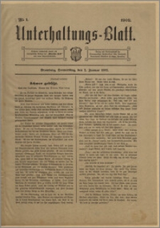 Unterhaltungs-Blatt. Nr. 1 (2 stycznia 1902) / redaktor odpowiedzialny H. Singer