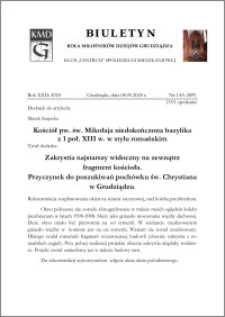 Biuletyn Koła Miłośników Dziejów Grudziądza 2024, Rok XXII nr 14 A (809) : Zakrystia najstarszy widoczny na zewnątrz fragment kościoła. Przyczynek do poszukiwań pochówku św. Chrystiana w Grudziądzu.