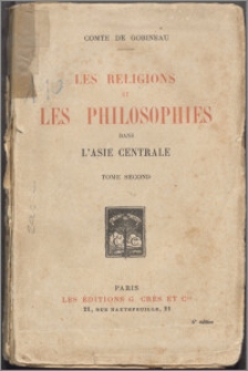 Les religions et les philosophies dans l'Asie Centrale. T. 2