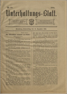 Unterhaltungs-Blatt. Nr. 50 (12 grudnia 1901) / redaktor odpowiedzialny H. Singer