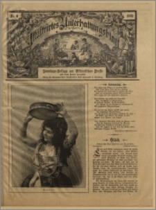 Illustrirtes Unterhaltungs Blatt : Sonntags-Beilage zur Ostdeutschen Presse und deren Sonder-Ausgaben. Nr. 6 [(luty 1902)] / redaktor odpowiedzialny Aug. Krebs