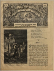 Illustrirtes Unterhaltungs Blatt : Sonntags-Beilage zur Ostdeutschen Presse und deren Sonder-Ausgaben. Nr. 19 [(maj 1902)] / redaktor odpowiedzialny Aug. Krebs