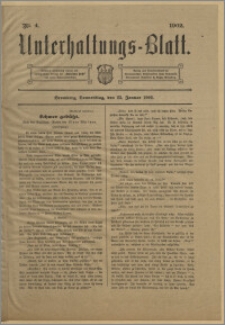 Unterhaltungs-Blatt. Nr. 4 (23 stycznia 1902) / redaktor odpowiedzialny H. Singer