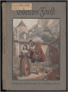 Goethes Faust : Ein Buch der Einführung und Einfühlung