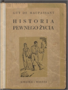 Historia pewnego życia