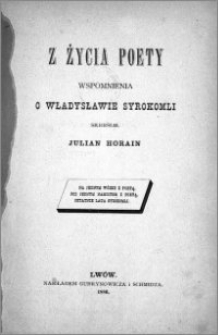 Z życia poety : wspomnienia o Władysławie Syrokomli