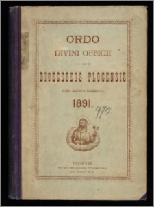 Directorium seu Ordo Divini Officii Recitandi, Sacrique Peragendi Juxta Ritum Brfviarii ac Missalis Romani ad Usum Dioeceseos Plocensis. 1891