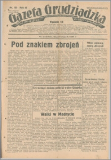 Gazeta Grudziądzka 1936.11.15. R.43 nr 135