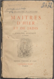 Maîtres d'hier et de jadis