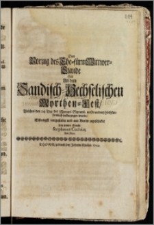 Den Vorzug des Ehe-fürm Wittwer-Stande Hat An dem Sandisch-Hechselischen Myrthen-Fest, Welches den 24. Tag des Monats Septemb. in Graudentz ... vollenzogen wurde / Eilfertigst vorgestellet und aus Berlin zugeschicket Ein trener Knecht Stephanus Cochius, Aus Rein