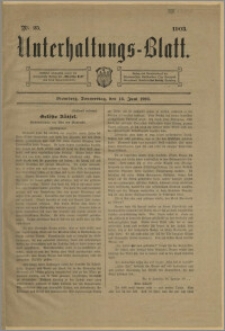 Unterhaltungs-Blatt. Nr. 25 (18 czerwca 1903) / redaktor odpowiedzialny Karl Bendisch