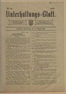 Unterhaltungs-Blatt. Nr. 33 (13 sierpnia 1903) / redaktor odpowiedzialny Karl Bendisch