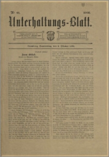 Unterhaltungs-Blatt. Nr. 41 (8 października 1903) / redaktor odpowiedzialny Karl Bendisch