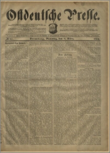 Ostdeutsche Presse. J. 28, № 57 (8 marca 1904)