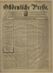 Ostdeutsche Presse. J. 28, № 69 (22 marca 1904)