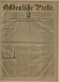 Ostdeutsche Presse. J. 28, № 75 (29 marca 1904)