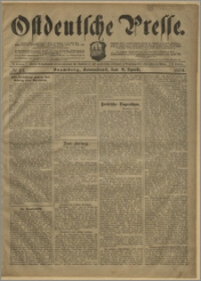 Ostdeutsche Presse. J. 28, № 83 (9 kwietnia 1904)