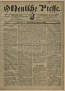 Ostdeutsche Presse. J. 28, № 87 (14 kwietnia 1904)