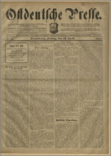 Ostdeutsche Presse. J. 28, № 94 (22 kwietnia 1904)