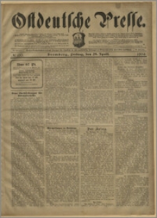 Ostdeutsche Presse. J. 28, № 100 (29 kwietnia 1904)