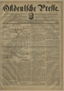 Ostdeutsche Presse. J. 28, № 110 (11 maja 1904)