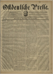 Ostdeutsche Presse. J. 28, № 185 (9 sierpnia 1904)