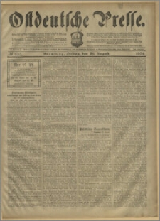 Ostdeutsche Presse. J. 28, № 200 (26 sierpnia 1904)