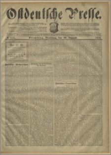 Ostdeutsche Presse. J. 28, № 203 (30 sierpnia 1904)