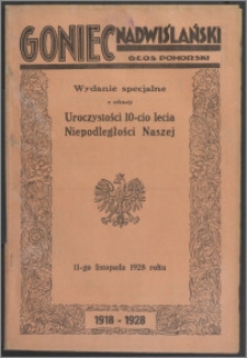 Goniec Nadwiślański 1928.11.11, R. 4 nr 261 : Wydanie Specjalne