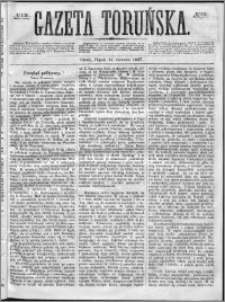 Gazeta Toruńska 1867, R. 1, nr 136