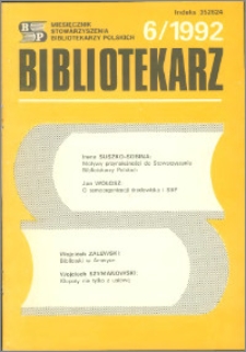 Bibliotekarz 1992, nr 6