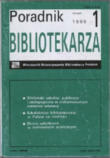 Poradnik Bibliotekarza 1999, nr 1