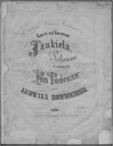 Koncert nad koncertami Jankiela : Polonez z poematu Pan Tadeusz