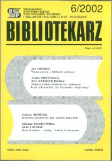 Bibliotekarz 2002, nr 6