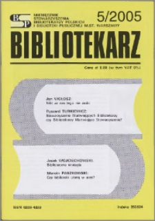 Bibliotekarz 2005, nr 5