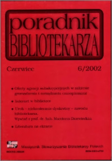 Poradnik Bibliotekarza 2002, nr 6