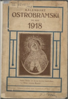 Kalendarz Ostrobramski na rok 1918