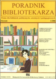 Poradnik Bibliotekarza 2006, nr 1