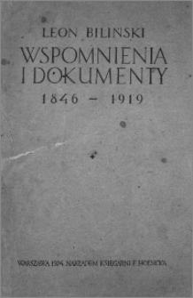 Wspomnienia i dokumenty. T. 1, 1846-1914