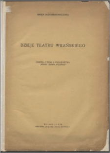 Dzieje teatru wileńskiego