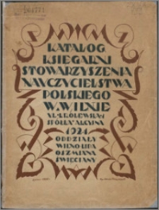 Katalog Księgarni Stowarzyszenia Nauczycielstwa Polskiego : Spółka Akc. w Wilnie, ul. Królewska 1