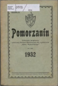 Pomorzanin : kalendarz książkowy ozdobiony licznemi ilustracjami dla czytelników "Głosu Wąbrzeskiego" na rok 1932