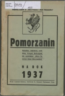 Pomorzanin : kalendarz książkowy ozdobiony licznemi ilustracjami dla czytelników "Głosu Wąbrzeskiego i Ziemi Warszawskiej" na rok 1937, R. 11