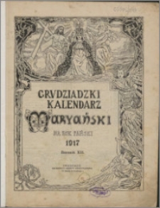 Grudziądzki Kalendarz Maryański : na rok pański 1917