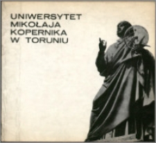 Koncepcja budowy miasteczka uniwersyteckiego w Toruniu : 1945-1965 w XX rocznicę utworzenia Uniwersytetu Mikołaja Kopernika