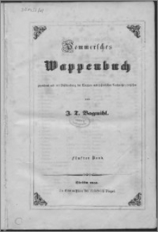 Pommersches Wappenbuch. Bd. 5