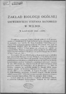 Zakład Biologji Ogólnej Uniwersytetu Stefana Batorego w Wilnie w latach 1919-1929