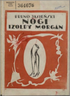 Nogi Izoldy Morgan : powieść